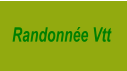 Randonnée Vtt