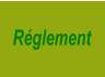 Réglement